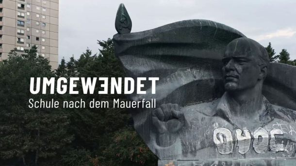 Dokumentarfilm "Umgewendet - Schule nach dem Mauerfall" der Herrmannfilm Filmproduktion